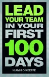 Lead Your Team in Your First 100 Days cover