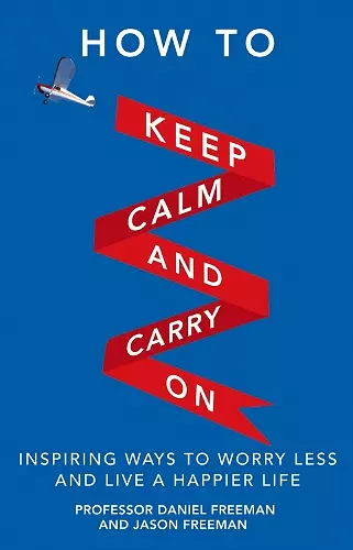 How to Keep Calm and Carry On cover