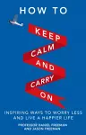 How to Keep Calm and Carry On cover