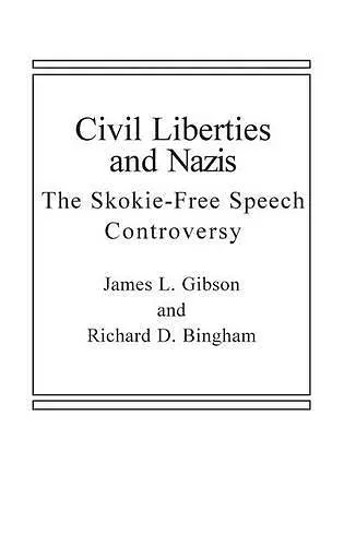 Civil Liberties and Nazis cover