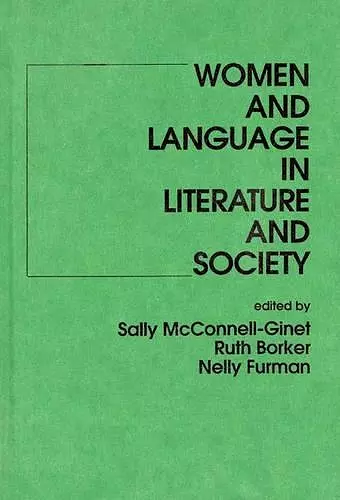 Women and Language in Literature and Society cover