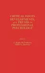 Critical Issues, Developments, and Trends in Professional Psychology cover