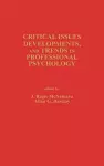 Critical Issues, Developments, and Trends in Professional Psychology cover