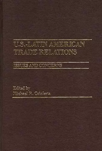 U.S.-Latin American Trade Relations cover