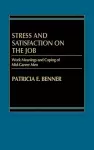 Stress and Satisfaction on the Job cover