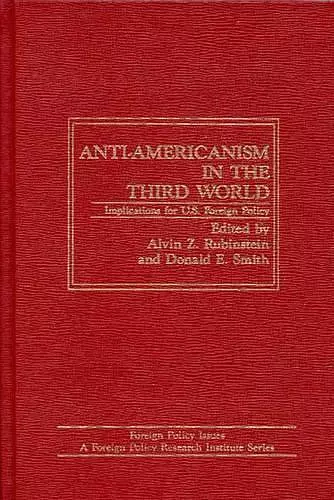 Anti-Americanism in the Third World cover