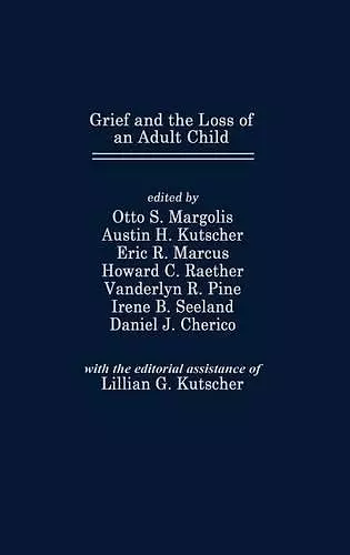 Grief and the Loss of an Adult Child cover