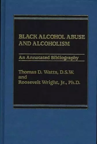 Black Alcohol Abuse and Alcoholism cover