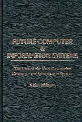 Future Computer and Information Systems cover
