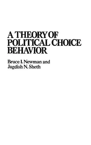 A Theory of Political Choice Behavior cover