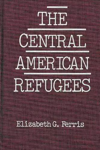 The Central American Refugees cover