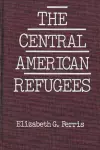 The Central American Refugees cover