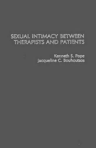 Sexual Intimacy Between Therapists and Patients cover