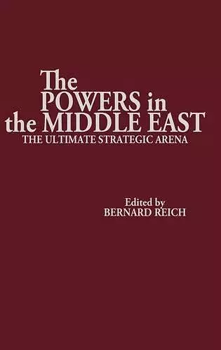 The Powers in the Middle East cover