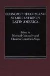 Economic Reform and Stabilization in Latin America cover