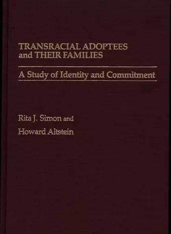 Transracial Adoptees and Their Families cover