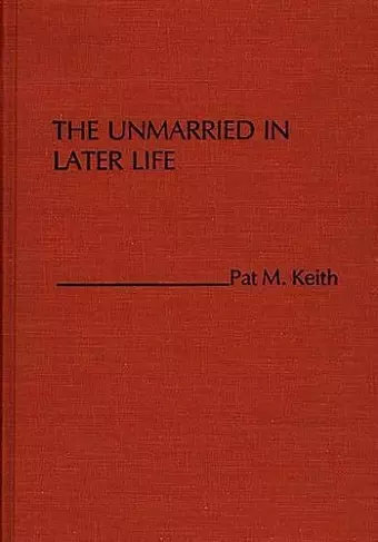 The Unmarried in Later Life cover