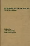 European Security Beyond the Year 2000 cover