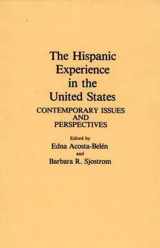 The Hispanic Experience in the United States cover