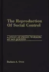 The Reproduction of Social Control cover