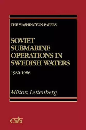 Soviet Submarine Operations in Swedish Waters cover