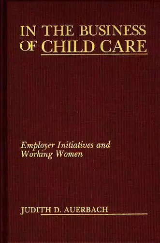 In the Business of Child Care cover