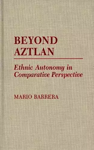 Beyond Aztlan cover