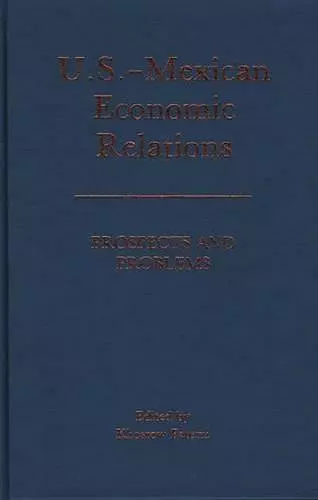 U.S.-Mexican Economic Relations cover