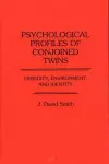 Psychological Profiles of Conjoined Twins cover