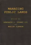 Managing Public Lands in the Public Interest cover