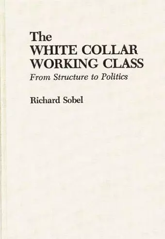 The White Collar Working Class cover