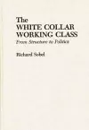 The White Collar Working Class cover