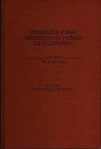 Cross-Cultural Research in Human Development cover