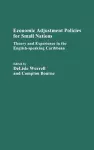 Economic Adjustment Policies for Small Nations cover