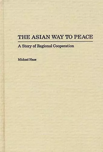The Asian Way to Peace cover