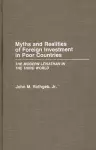 Myths and Realities of Foreign Investment in Poor Countries cover