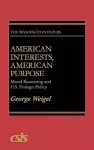 American Interests, American Purpose cover