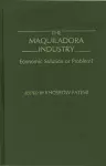 The Maquiladora Industry cover