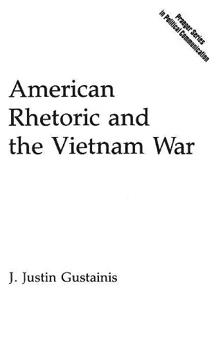 American Rhetoric and the Vietnam War cover