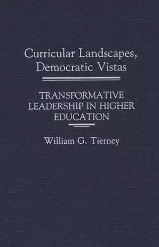 Curricular Landscapes, Democratic Vistas cover