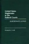 United States Magistrates in the Federal Courts cover