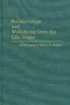 Relationships and Well-Being Over the Life Stages cover
