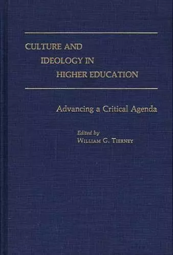 Culture and Ideology in Higher Education cover