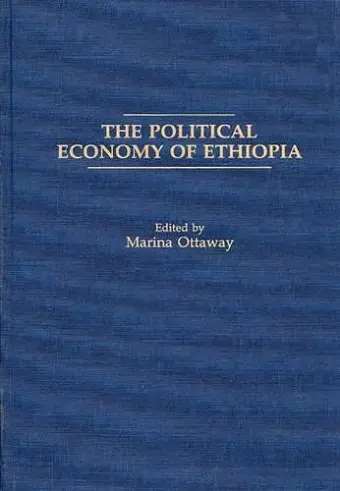 The Political Economy of Ethiopia cover