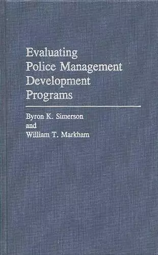 Evaluating Police Management Development Programs cover