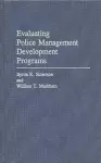 Evaluating Police Management Development Programs cover