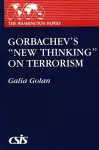 Gorbachev's New Thinking on Terrorism cover