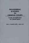 Transferring Juveniles to Criminal Courts cover