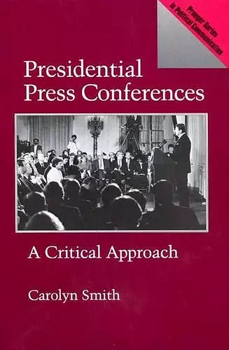 Presidential Press Conferences cover