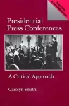 Presidential Press Conferences cover